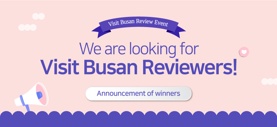 Winners Announcement : Visit Busan Review Event