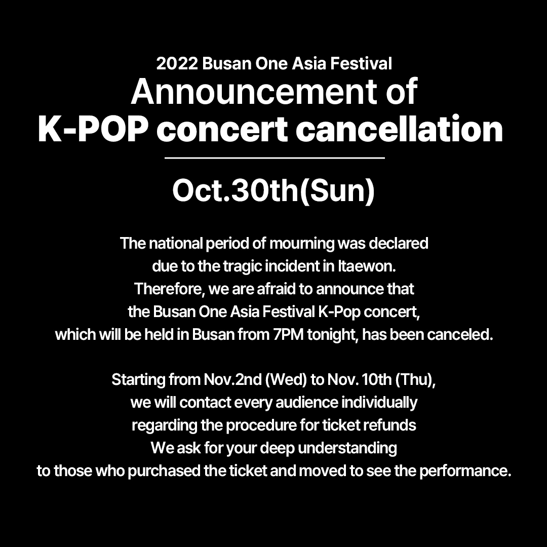 2022 Busan One Asia Festival - Announcement of K-POP concert cancellation