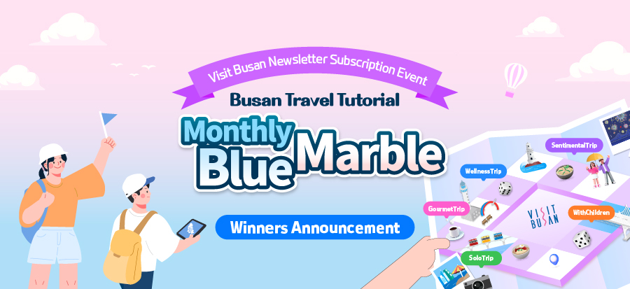 [Visit Busan Newsletter Subscription Event] Winners Announcement