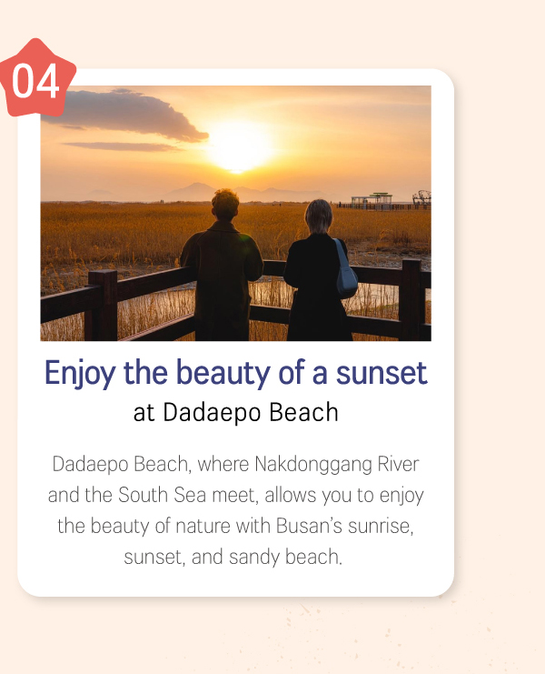 Enjoy the beauty of a sunset at Dadaepo Beach